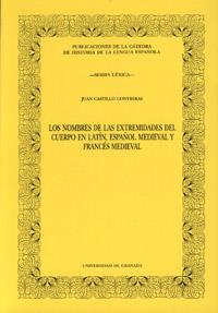 NOMBRES DE LAS EXTREMIDADES DEL CUERPO EN LATIN | 9788433822062 | CASTILLO CONTRERAS, JUAN