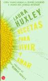 RECETAS PARA VIVIR Y AMAR (BUTXACA) | 9788466306898 | HUXLEY, LAURA