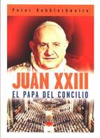 JUAN XXII EL PAPA DEL CONCILIO | 9788428816373 | HEBBLETHWAITE, PETER