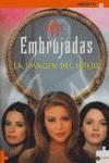 EMBRUJADAS: LA IMAGEN DEL ESPEJO | 9788489746275 | CONSTANCE M. BURGE