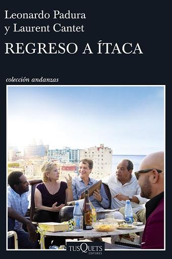 REGRESO A ÍTACA | 9788490662649 | PADURA, LEONARDO / CANTET, LAURENT