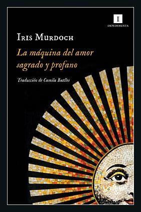 MÁQUINA DEL AMOR SAGRADO Y PROFANO | 9788418668418 | MURDOCH, IRIS