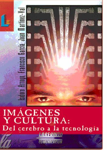 IMAGENES Y CULTURA | 9788487482984 | ARROYO, ISIDORO