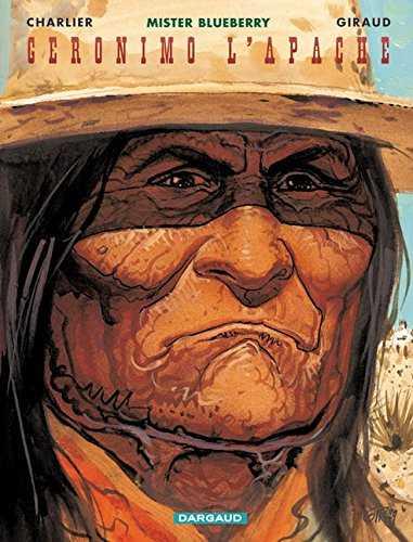 GERONIMO L'APACHE MISTER BLUEBERRY 26 | 9782205048735 | GIRAUD / CHARLIER