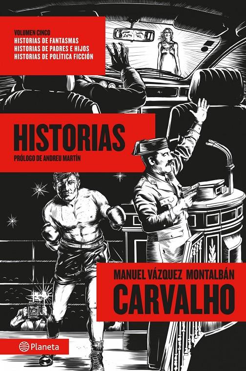 CARVALHO: HISTORIAS | 9788408035541 | MANUEL VÁZQUEZ MONTALBÁN