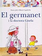 GERMANET I LA DOCTORA GISELA, EL | 9788424626549 | CAPDEVILA, ROSER