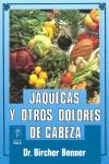 JAQUECAS Y OTROS DOLORES DE CABEZA | 9788432130304 | BENNER, BIRCHER