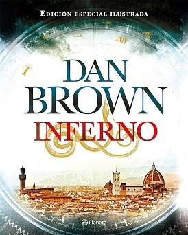 INFERNO (EDICION ESPECIAL ILUSTRADA) | 9788408133087 | DAN BROWN