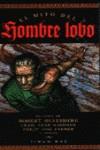 MITO DEL HOMBRE LOBO, EL (RUSTEGA) | 9788448042066 | SILVERBERG, ROBERT/SHAW, CRAIG/FARMER, PHILIP JOSE