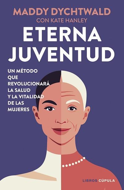 ETERNA JUVENTUD | 9788448042530 | DYCHTWALD, MADDY