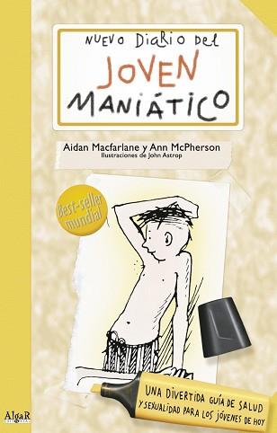 NUEVO DIARIO DEL JOVEN MANIATICO | 9788492385386 | MACFARLANE, AIDAN