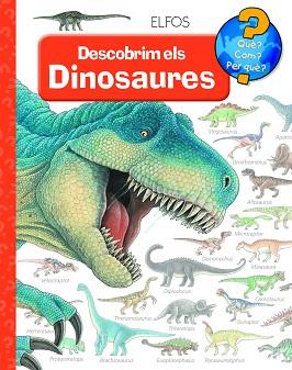 QUÈ?... DESCOBRIM ELS DINOSAURES | 9788484234043 | WEINHOLD, ANGELA