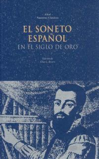 SONETO ESPAÑOL, EL  EN EL SIGLO DE ORO | 9788446002291 | AA.VV.