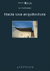 HACIA UNA ARQUITECTURA | 9788445501740 | LE CORBUSIER