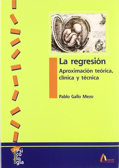 REGRESION APROXIMACION TEORIA CLINICA Y TECNICA, L | 9788481961010 | GALLO MEZO, PABLO