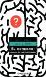 CEREBRO, EL MANUAL DE INSTRUCCIONES (BUTXACA) | 9788497594516 | RATEY, JOHN J.