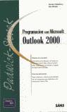 PROGRAMACION CON MICROSOFT OUTLOOK 2000 EDICION ESPECIAL | 9788483222751 | PADWICK, GORDON