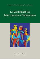 GESTION DE LAS INTERVENCIONES PSIQUIATRICAS, LA | 9788474858631 | GUIMON, JOSE; DE LA SOTA, EDUARDO; SARTORIUS, NORM