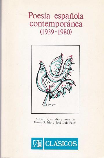 POESIA ESPAÑOLA CONTEMPORANEA 1939-1980 | 9788420509358 | RUBIO, FANNY ; FALCO, J. LUIS