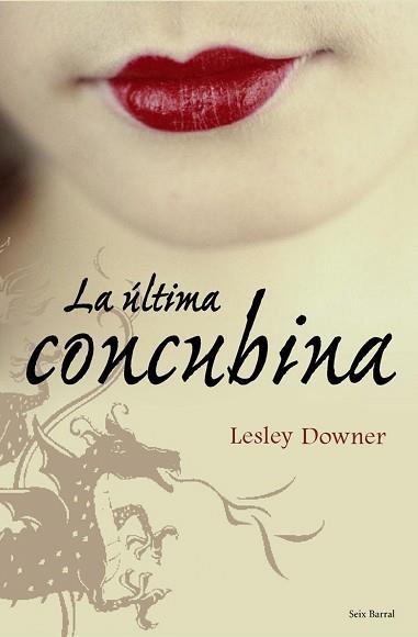 ULTIMA CONCUBINA LA | 9788432231766 | DOWNER, LESLEY