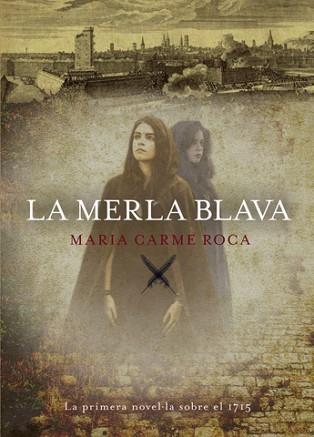 LA MERLA BLAVA | 9788494261725 | ROCA, MARIA CARME