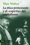 ETICA PROTESTANTE Y EL ESPIRITU DEL CAPITALISMO, LA (LB) | 9788420672373 | WEBER, MAX