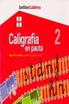 CUADERNOS CALIGRAFIA EN PAUTA 2 | 9788429475159 | VARIS