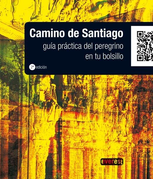 CAMINO DE SANTIAGO GUIA LOWCOST EVEREST | 9788444131405 | JOSÉ MARÍA ANGUITA JAÉN