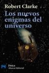 NUEVOS ENIGMAS DEL UNIVERSO, LOS (LB) | 9788420672267 | CLARKE, ROBERT