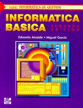 INFORMATICA BASICA | 9788448118518 | ALCALDE LANCHARRO, EDUARDO