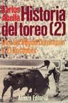 HISTORIA DEL TOREO 2 | 9788420605722 | ABELLA, CARLOS : ABELLA, CARLOS ; TAPIA,