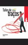 TALLER DE TRAÇOS 5 ANYS CARPETA | 9788484352075 | VARIS