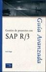 GESTION DE PROYECTOS SAP R/3 GUIA AVANZADA | 9788420529769 | DRAGER, ERICH