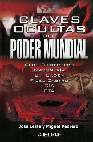 CLAVES OCULTAS DEL PODER MUNDIAL | 9788441417267 | LESTA, JOSE / PEDRERO, MIGUEL