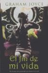 FIN DE MI VIDA EL | 9788498002805 | JOYCE, GRAHAM