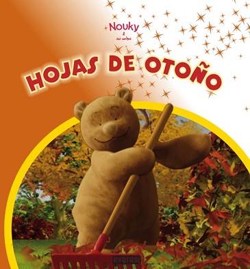 NOUKY: HOJAS DEL OTOÑO | 9788444163819 | AA.VV.