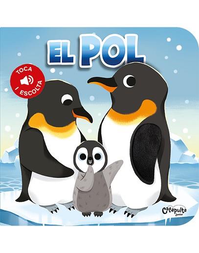 TOCA I ESCOLTA - EL POL | 9788412638943 | LOS EDITORES DE CATAPULTA