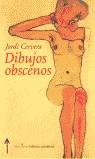 DIBUJOS OBSCENOS | 9788495648068 | CERVERA, JORDI