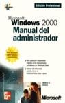 MICROSOFT WINDOWS 2000 MANUAL DEL ADMINISTRADOR | 9788448128746 | STANEK, WILLIAM R.