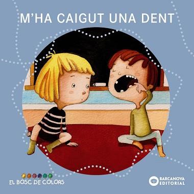 M'HA CAIGUT UNA DENT | 9788448938536 | BALDÓ, ESTEL / GIL, ROSA / SOLIVA, MARIA