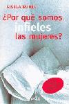 POR QUE SOMOS INFIELES LAS MUJERES | 9788474329605 | RUNTE, GISELA