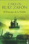 PRINCIPE DE LA NIEBLA EL ( EDICION ESPECIAL TAPA DURA ) | 9788408088561 | RUIZ ZAFON, CARLOS