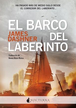 BARCO DEL LABERINTO | 9788419680334 | DASHNER, JAMES