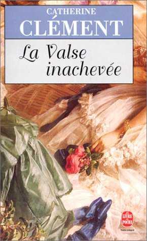 VALSE INACHEVEE, LA | 9782253139423 | CLEMENT, CATHERINE