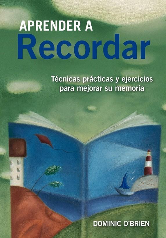 APRENDER A RECORDAR | 9788497546447 | DOMINIC O BRIEN