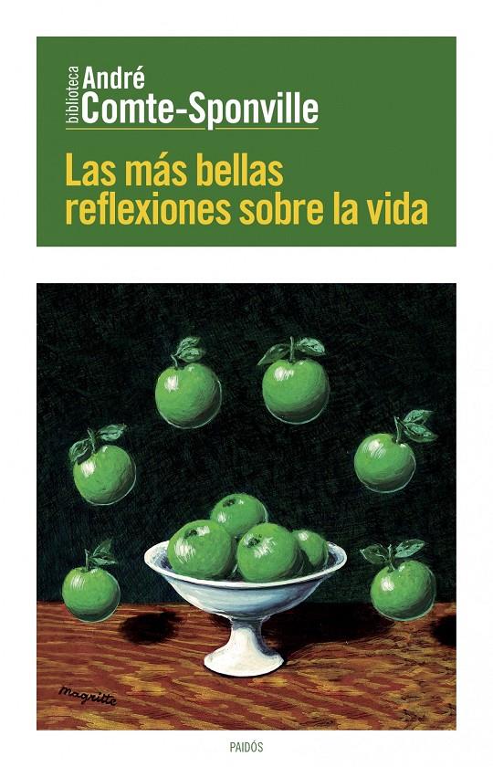 LAS MÁS BELLAS REFLEXIONES SOBRE LA VIDA | 9788449329623 | ANDRÉ COMTE-SPONVILLE