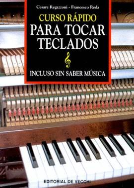 CURSO RAPIDO PARA TOCAR TECLADOS | 9788431518288 | REGAZZONI, CESARE