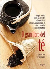 GRAN LIBRO DEL TÉ EL | 9788498674064 | PRAT FERRER, LOURDES/RAMOS F., JESSICA