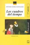 CUADROS DEL TIEMPO, LOS (PUNTO JUVENIL) | 9788421821879 | GOMEZ MONYEJANO, ANTONIO