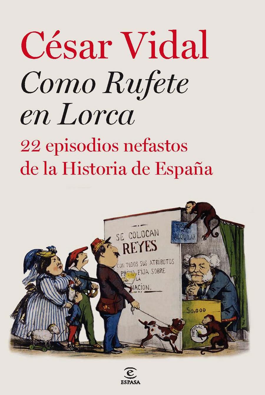 COMO RUFETE EN LORCA | 9788467035537 | CÉSAR VIDAL